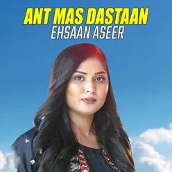 Ant Mas Dastaan