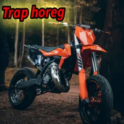 Trap Horeg