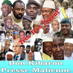 Très Très Urgent Don Kibarou Presse Malienne