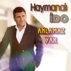 Anlamaz Yar