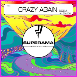 Crazy Again - Side A