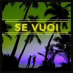 Se vuoi