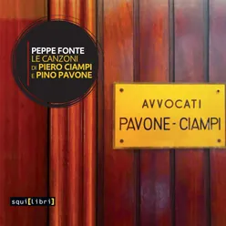 Le Canzoni Di Piero Ciampi E Pino Pavone