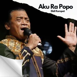 Aku ra popo