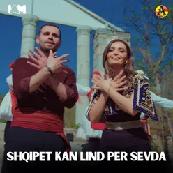 Shqipet kan lind per sevda