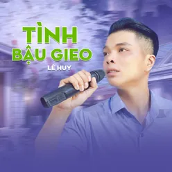 Tình Bậu Gieo