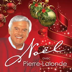 Noël avec Pierre Lalonde