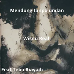 Mendung Tanpo Udan