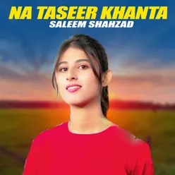 Na Taseer Khanta