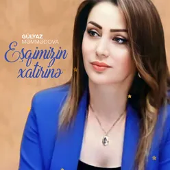 Eşqimizin Xatirinə