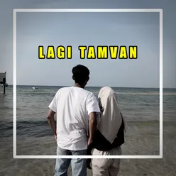 LAGI TAMVAN