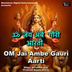 Om Jai Ambe Gauri Aarti