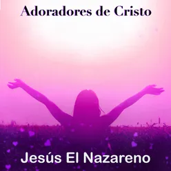 Jesús El Nazareno