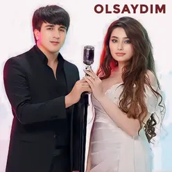 Olsaydım