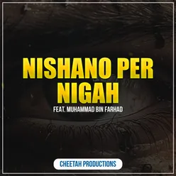 Nishano Per Nigah