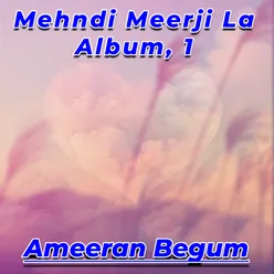 Mehndi Meerji La Album, 1