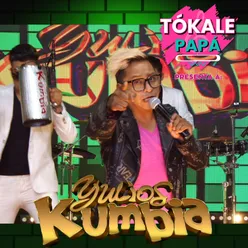 Tókale Papá Presenta a Yulios Kumbia