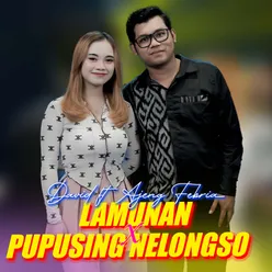 Lamunan X Pupusing Nelongso