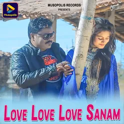 Love Love Love Sanam