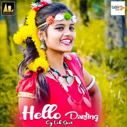 Hello Darling-Cg Lok Geet
