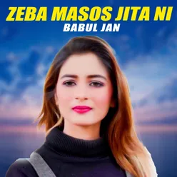 Zeba Masos Jita Ni