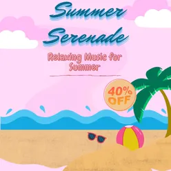 Summer Serenade