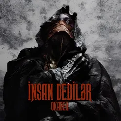 İnsan Dedilər