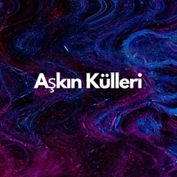 Aşkın Külleri