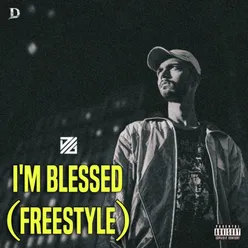 I'm Blessed (Freestyle)