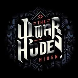 The Warhidden