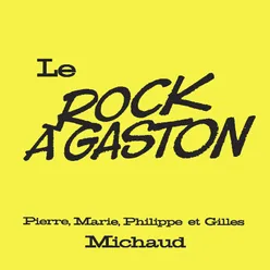 Le rock à Gaston