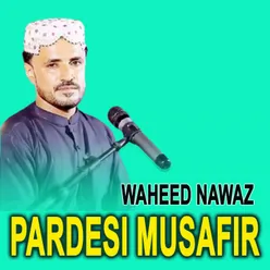 Pardesi Musafir