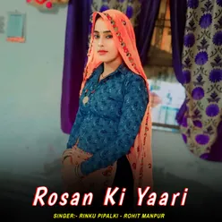 Rosan Ki Yaari