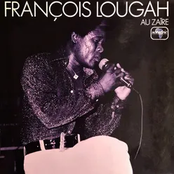 François Lougah Au Zaïre