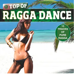 Top of Ragga Dance - Volume 1