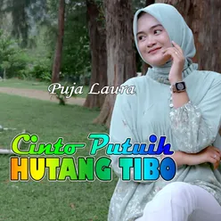 CINTO PUTUIH HUTANG TIBO