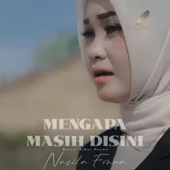 Mengapa Masih Disini