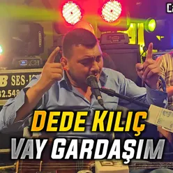 Vay Gardaşım