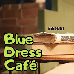 Blue Dress Cafe