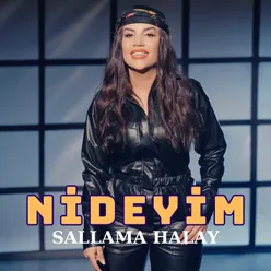 Nideyim - Sallama Halay