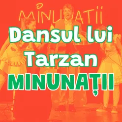 DANSUL LUI TARZAN