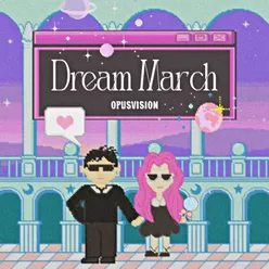 Dream March