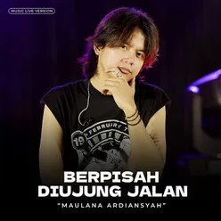 Berpisah Diujung Jalan