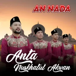 Anta Nuskhatul Akwan