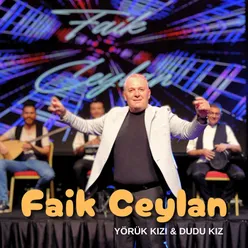 Yörük Kızı / Dudu Kız