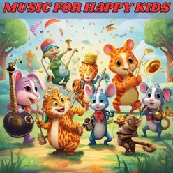 MUSIC FOR HAPPY KIDS