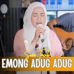 Emong Adug Adug