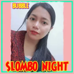 SLOMBO NIGHT