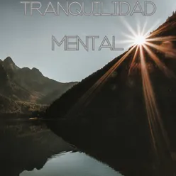 Tranquilidad mental