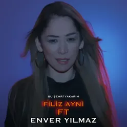 Bu Şehri Yakarım